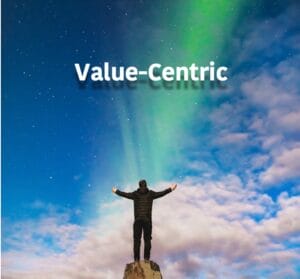 Value Centric